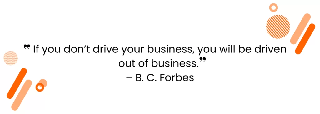 B.C Forbes Quote